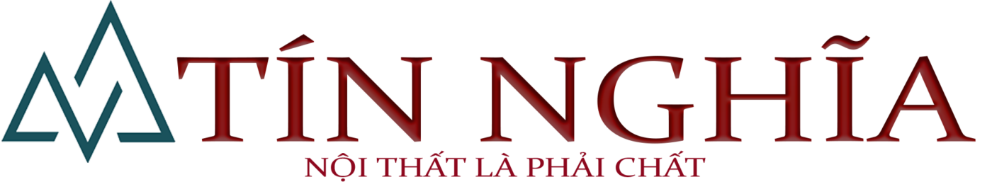 Nội Thất Tín Nghĩa – Chuyên thiết kế thi công nội thất toàn quốc